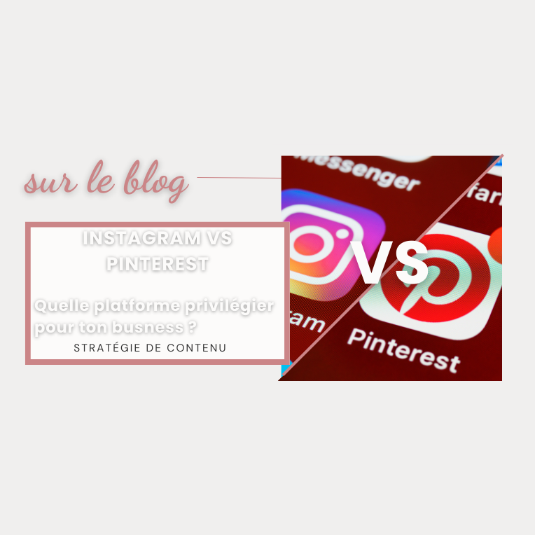 Lire la suite à propos de l’article Instagram vs Pinterest : quelle plateforme privilégier pour ton business ?