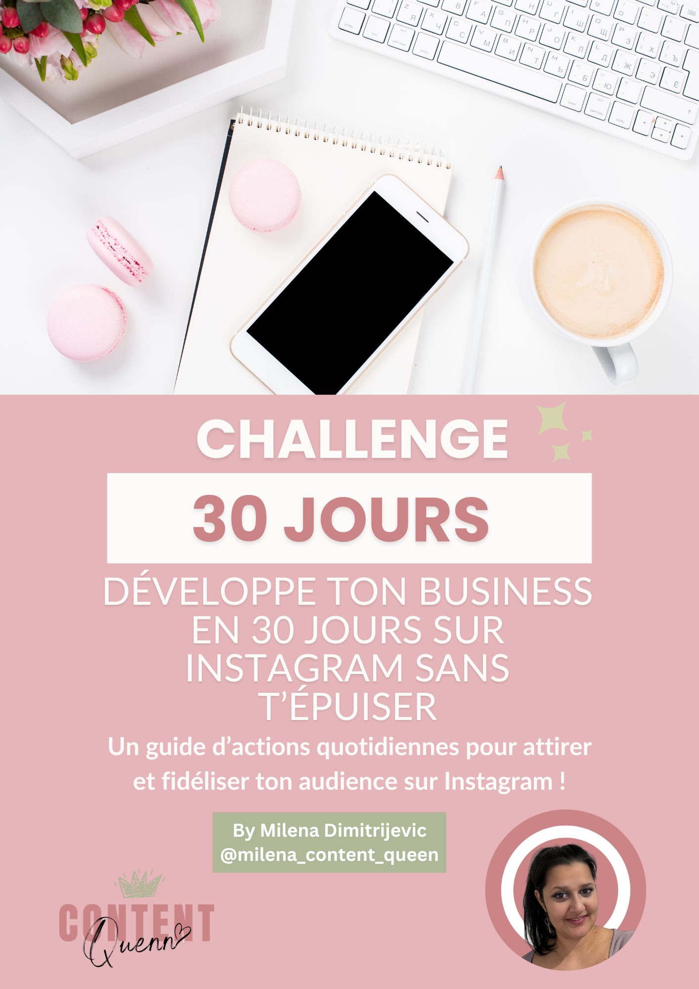 Challenge 30 Jours Instagram gratuit – e-book de 80 pages avec tâches quotidiennes et espace de notes pour développer ton business sans t’épuiser
